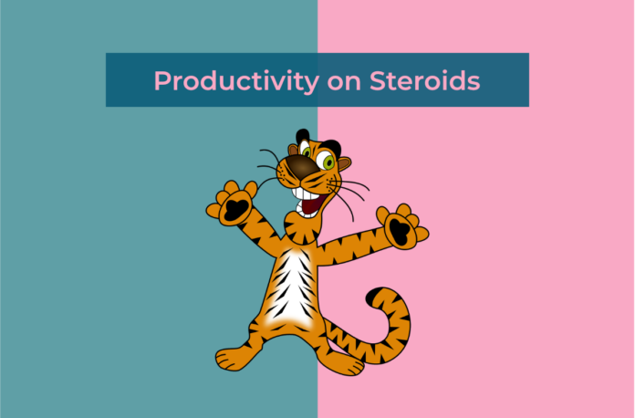 productivity on steroids