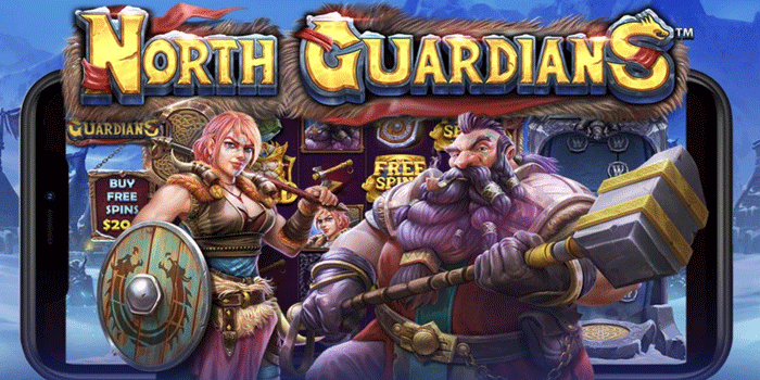 Panduan Sukses Jackpot Besar di Slot North Guardians